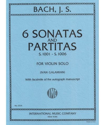 JS Bach 6 Sonatas and Partitas BWV 1001 1006 for Violin -by Ivan Galamian International Edition