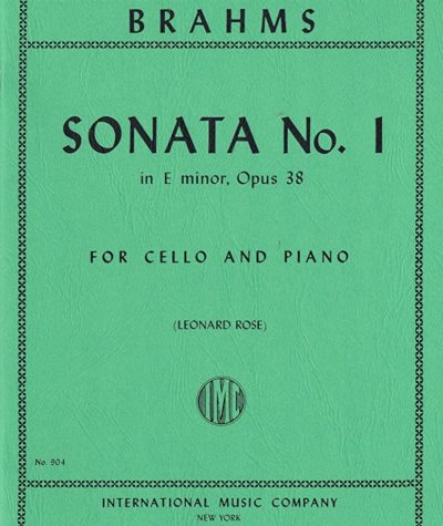 Brahms Cello Sonata No. 1 in E minor Op. 38 Leonard Rose International Edition