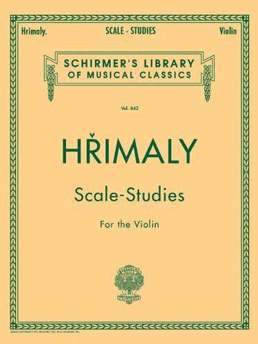 Hrimaly Scale Studies for Violin Schirmer Technique for Students
