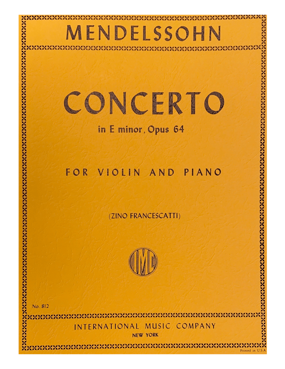 Mendelssohn Violin Concerto in e minor Opus 64 for violin and orchestra arranged for piano