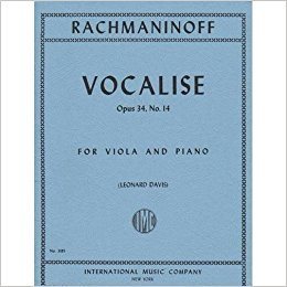 Rachmaninoff Vocalise for Viola and Piano Op. 34 No. 14 International Edition edited by Leonard Davis