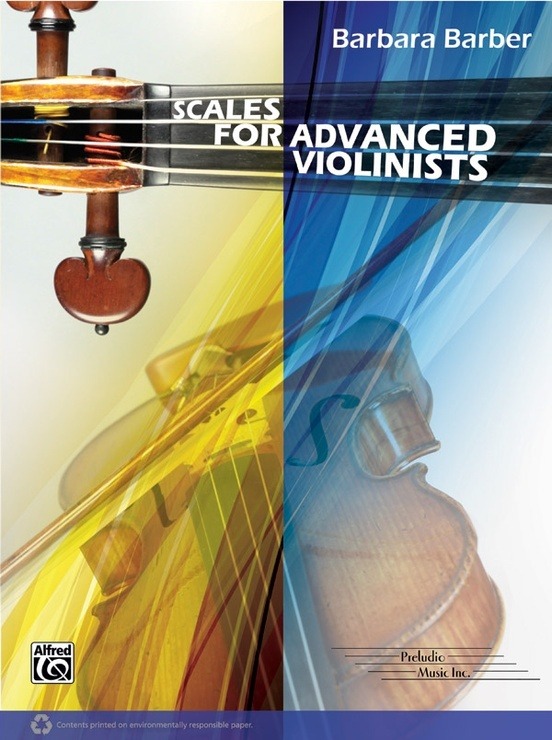 Barbara Barber Scales for Advanced Violinists Violin Scale Book Scales and Arpeggios Technique for Strings
